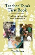 Cover: Teacher Tom's First Book - Peanut Butter Publishing