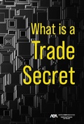 Abbildung von: What is a Trade Secret - American Bar Association