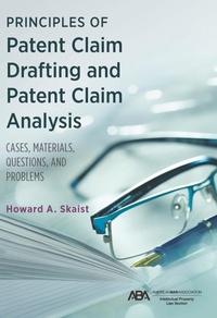 Abbildung von: Principles of Patent Claim Drafting and Patent Claim Analysis - American Bar Association