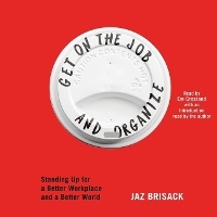 Enlarge image Cover: Get on the Job and Organize - SIMON & SCHUSTER AUDIO