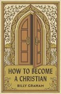 Cover: How to Become a Christian (American Tract Society 25-Pack) - Crossway Books