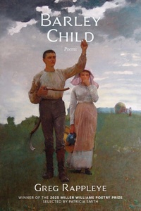Enlarge image Cover: Barley Child - University of Arkansas Press