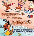 Cover: Reindeer Make Waves! - Linda Denning