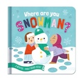 Cover: Where are you, Snowman? - North Parade Publishing