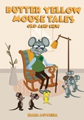 Cover: Butter Yellow Mouse Tales - Amz Book Publishing Services