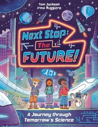 Enlarge image Cover: Next Stop the Future! - Buster Books