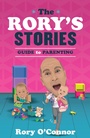 Cover: The Rory's Stories Guide to Parenting - Gill Books