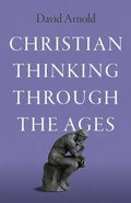 Cover: Christian Thinking through the Ages - Simon + Schuster LLC