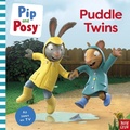 Cover: Pip and Posy: Puddle Twins A TV tie-in picture book - Nosy Crow Ltd