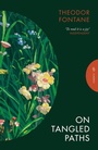 Cover: On Tangled Paths - Pushkin Press Classics