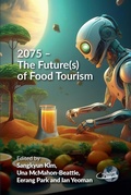 Cover: 2075 - The Future(s) of Food Tourism - Channel View Publications