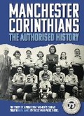 Cover: Manchester Corinthians The Authorised History - James Ward