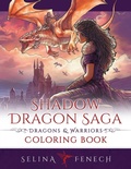 Cover: Shadow Dragon Saga - Dragons and Warriors Coloring Book - Fairies and Fantasy Pty Ltd