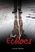 Cover: Past Echoes - Michael Harmon