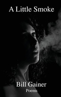 Cover: A Little Smoke - Spartan Press
