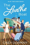 Cover: The Loathe Boat - Red Adept Publishing