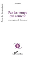 Cover: Par les temps qui courent - Editions L'Harmattan