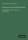 Cover: Beitrag zur Fauna Centralpolynesiens - Antigonos Verlag