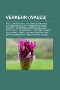 Bild: Verkehr (Wales) - Booksllc.Net
