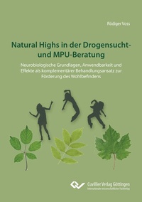 Bild: Natural Highs in der Drogensucht- und MPU-Beratung - Cuvillier Verlag