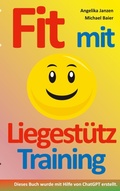 Cover: Fit mit Liegest&uuml;tz-Training - BoD - Books on Demand