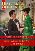 Cover: Die falsche Braut des Dukes - CORA Verlag