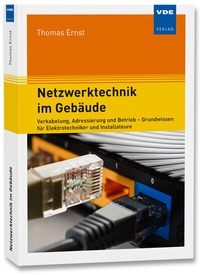 Abbildung von: Netzwerktechnik im Gebäude - VDE Verlag