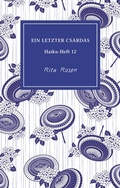 Cover: EIN LETZTER CS&Aacute;RD&Aacute;S - Rotkiefer Verlag