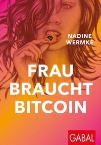 Abbildung von: Frau braucht Bitcoin - GABAL