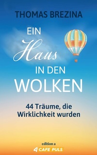 Abbildung von: Ein Haus in den Wolken - edition a