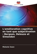 Cover: L'amelioration cognitive en tant que subjectivation - Editions Notre Savoir