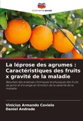 Cover: La leprose des agrumes - Editions Notre Savoir