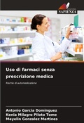 Cover: Uso di farmaci senza prescrizione medica - Edizioni Sapienza