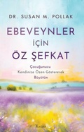 Cover: Ebeveynler Icin &Ouml;z Sefkat - Koridor Yayincilik