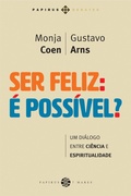 Cover: Ser feliz: &Eacute; poss&iacute;vel? - Papirus Editora