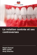 Cover: La relation centree et ses controverses - International Book Market Service Ltd