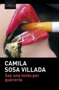 Cover: Soy una tonta por quererte - TUSQUETS