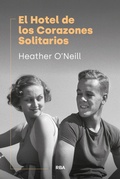 Cover: El Hotel de los Corazones Solitarios - RBA Libros
