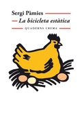 Cover: La bicicleta est&agrave;tica - Quaderns Crema