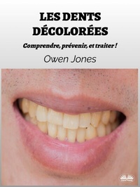 Abbildung von: Les Dents Décolorées - Tektime