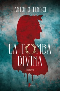 Abbildung von: La tomba divina - Orme;Leone