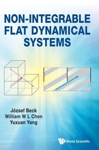 Enlarge image Cover: Non-integrable Flat Dynamical Systems - World Scientific Publishing Co Pte Ltd