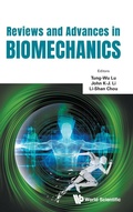 Cover: Reviews And Advances In Biomechanics - World Scientific Publishing Co Pte Ltd