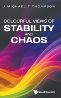Cover: Colourful Views Of Stability And Chaos - World Scientific Publishing Co Pte Ltd