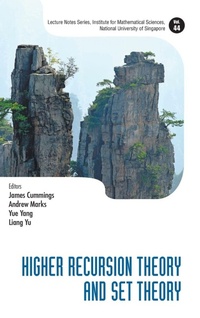 Abbildung von: Higher Recursion Theory And Set Theory - World Scientific Publishing Co Pte Ltd