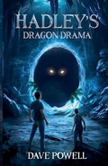 Cover: Hadley's Dragon Drama - Dave Powell