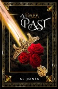 Cover: A Dark Past (A Dark Tempus Series, #1) - KL Jones