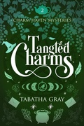 Cover: Tangled Charms (Charm Haven Mysteries, #2) - Clue Press