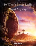 Cover: So What's Easter Really About Anyway? - DadsUni