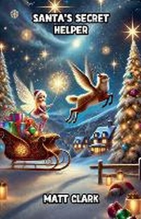 Enlarge image Cover: Santa's Secret Helper - Good Child Bookstore